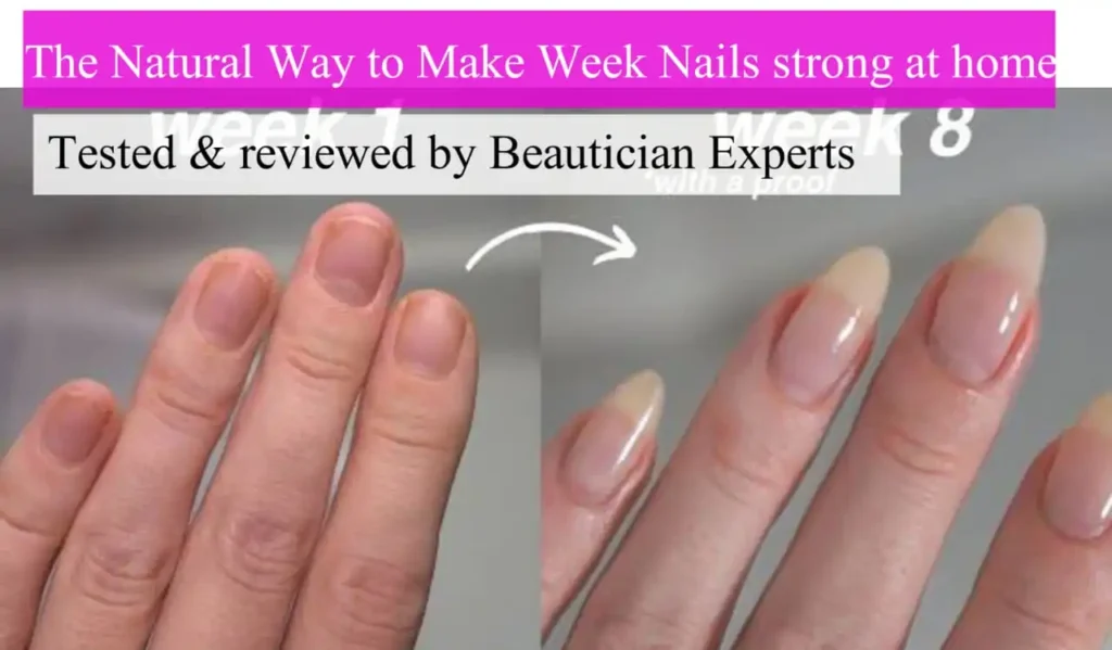 Make Weak Nails Strong at Home